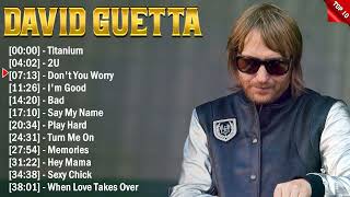 David Guetta Greatest Hits Popular Songs  Top EDM Song This Week 2024 [upl. by Elaval]