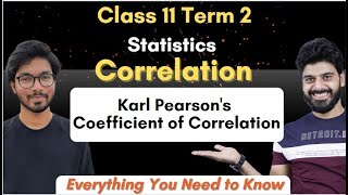 Correlation  Karl Pearsons Coefficient Of Correlation  Question Discussion  Class 11 Statistics [upl. by Inor]