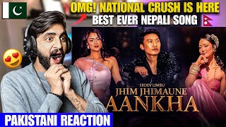 EkdevLimbu Jhim Jhimaune Aankha Official Music Video Pakistani 🇵🇰 Reaction [upl. by Ennobe605]