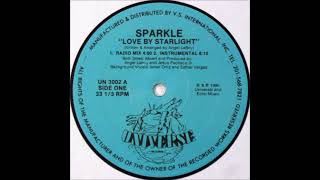 Sparkle – Love By Starlight Radio Mix [upl. by Benedetto]