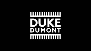 Duke Dumont  The Giver Rulers Of The Deep Remix 2015 [upl. by Turk]