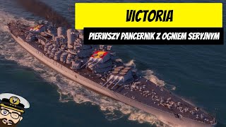 Victoria  Pierwszy pancernik z ogniem seryjnym  Recenzja  World of Warships [upl. by Malinowski]