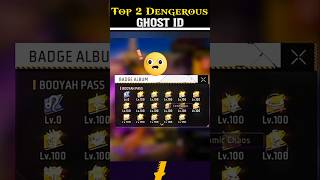 Free Fire Top 2 Dengerous Ghost Id 😱🫣 shortsfreefire freefireghostid ghostidinfreefire trending [upl. by Federica]