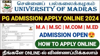 madras university pg admission 2024  how to apply madras university pg admission 2024 unom pg 2024 [upl. by Rimhsak]