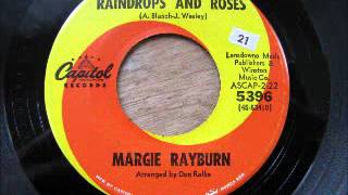 quotMaker of Raindrops and Rosesquot  Margie Rayburn [upl. by Clippard]