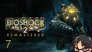 The Leader of Pauper Drop  Part 7 Bioshock 2 Remastered No Commentary [upl. by Aeret]