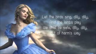 Lavenders Blue Dilly Dilly  Lyrics Cinderella 2015 Movie Soundtrack Song [upl. by Ekez]