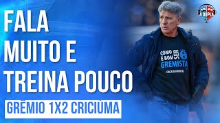 🔵⚫️ Grêmio 1x2 Criciúma Renato precisa aparecer  Atuação horrível  Rebaixamento assusta [upl. by Natalya]