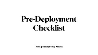 PreDeployment Guide for Java Maven Spring Boot Applications [upl. by Hairom]