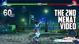 Proper Menat Combo Video （60Hit Combo [upl. by Prudy578]