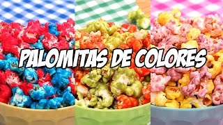 Palomitas de Colores Dulces Fáciles Rápidas y Deliciosas  3 Recetas [upl. by Imik541]