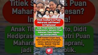 Titiek Soeharto amp Puan Maharani Jadi Besan❓ Ini Faktanya❗breakingnews fakta titieksoeharto [upl. by Nasas]