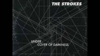 The Strokes  Under Cover Of Darkness [upl. by Ellevel]