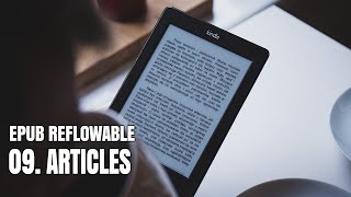 EPUB Reflow 09  Articles [upl. by Animaj961]