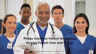 Philips IntelliVue Patient Monitoring  Viewing Patient Data Using Trends [upl. by Rintoul]