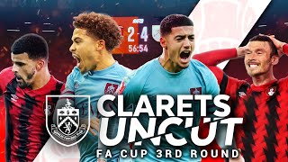 Zaroury amp Benson Braces See Burnley Advance  CLARETS UNCUT  Bournemouth v Burnley FA Cup [upl. by Yelsgnik]