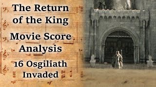 316 Osgiliath Invaded  LotR Score Analysis [upl. by Aihseym667]