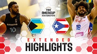 Bahamas 🇧🇸 vs Puerto Rico 🇵🇷  Extended Highlights  FIBA AmeriCup 2025 Qualifiers 2025 [upl. by Arocet966]