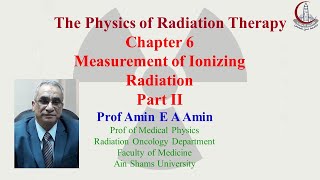 Chapter 6 Measurement of Ionizing Radiation Part 2 1 [upl. by Nomae990]