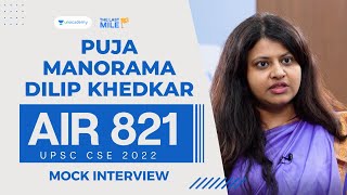 PUJA MANORAMA DILIP KHEDKAR  AIR 821  UPSC Mock Interview  UPSC IAS Result 2023  UPSC IAS 2023 [upl. by Muraida262]