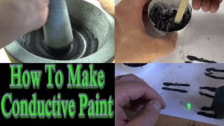 How To Make Conductive Paint [upl. by Gordie]