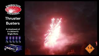 Thruster Busters From Kimbolton Fireworks [upl. by Emelda241]