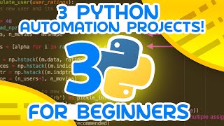 3 Python Automation Projects  For Beginners [upl. by Rolyak]