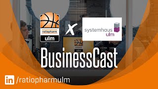 BusinessCast ratiopharm ulm x Systemhaus Ulm [upl. by Lindley434]