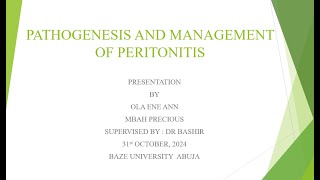 S1 MEDICAL STUDENTS PATHOGENESIS AND MANAGEMENT OF PERITONITIS [upl. by Connell300]