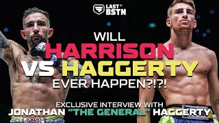 HARRISON VS HAGGERTY EXCLUSIVE Interview with Jonathan quotThe Generalquot Haggerty [upl. by Aldric]