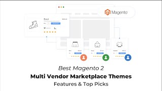 Magento 2 Multi Vendor Marketplace Theme Top Themes and Key Features [upl. by Almira846]