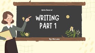 Aptis Ôn tập Writing Part 1 [upl. by Wilkinson]