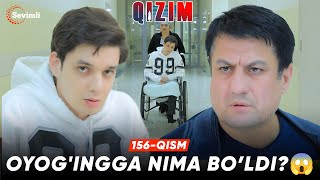 Qizim 156qism  Oyogingga nima bo’ldi😱 [upl. by Brottman]