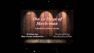 12 Days of Mechmas [upl. by Kyre]