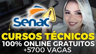 SENAC abre 5709 VAGAS para 12 CURSOS TÉCNICOS EAD GRATUITOS  100 ONLINE  Mari Rel [upl. by Airenahs]