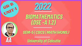 2022  UnitI  GrB  Biomathematics [upl. by Grimes499]