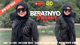 Beratnyo Dugaan  Eda Ezrin Official Music Video  New Clip 2024 [upl. by Nwatna]