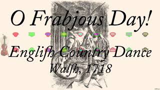 O Frabjous Day [upl. by Gonagle]