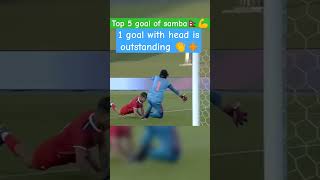 sabitra Bhandari samba top 5 goal✴️samba football nepal franceligue1 france nepalmessi [upl. by Crescen743]