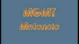 MGMT  Metanoia [upl. by Sulihpoeht]