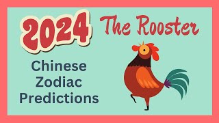 🐓Rooster 2024 Chinese Zodiac Predictions  Chinese Horoscope [upl. by Oaht]