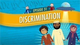 Discrimination Crash Course Government and Politics 31 [upl. by Aztinad]