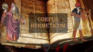 Corpus Hermeticum Audiobook w Music Complete Text [upl. by Atinahc]