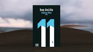 Falling Man  Don DeLillo [upl. by Nosila142]