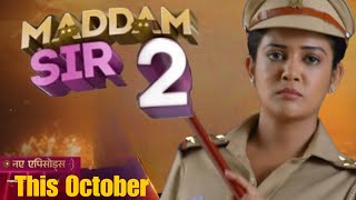 Maddam Sir Season 2 This October  Maddam Sir Season 2 new promo [upl. by Demaria909]