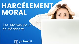 Harcèlement moral au travail  Comment me défendre par Juritravail [upl. by Ainna202]