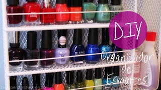 DIY Organizador de Esmaltes fácil y rápido [upl. by Eissolf]