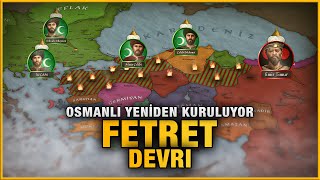 Fetret Devri 14021413  Çelebi Mehmed 1 [upl. by Gnouc972]