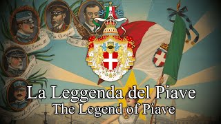 La Leggenda del Piave  Italian WW1 Patriotic Song The Legend of Piave [upl. by Lienahs]