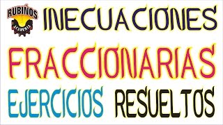 INECUACIONES FRACCIONARIAS EJERCICIOS RESUELTOS [upl. by Mcnamara]